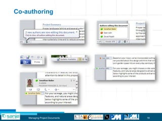Co-authoring




    Managing Project Documents   18
 
