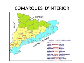 COMARQUES D’INTERIOR
 