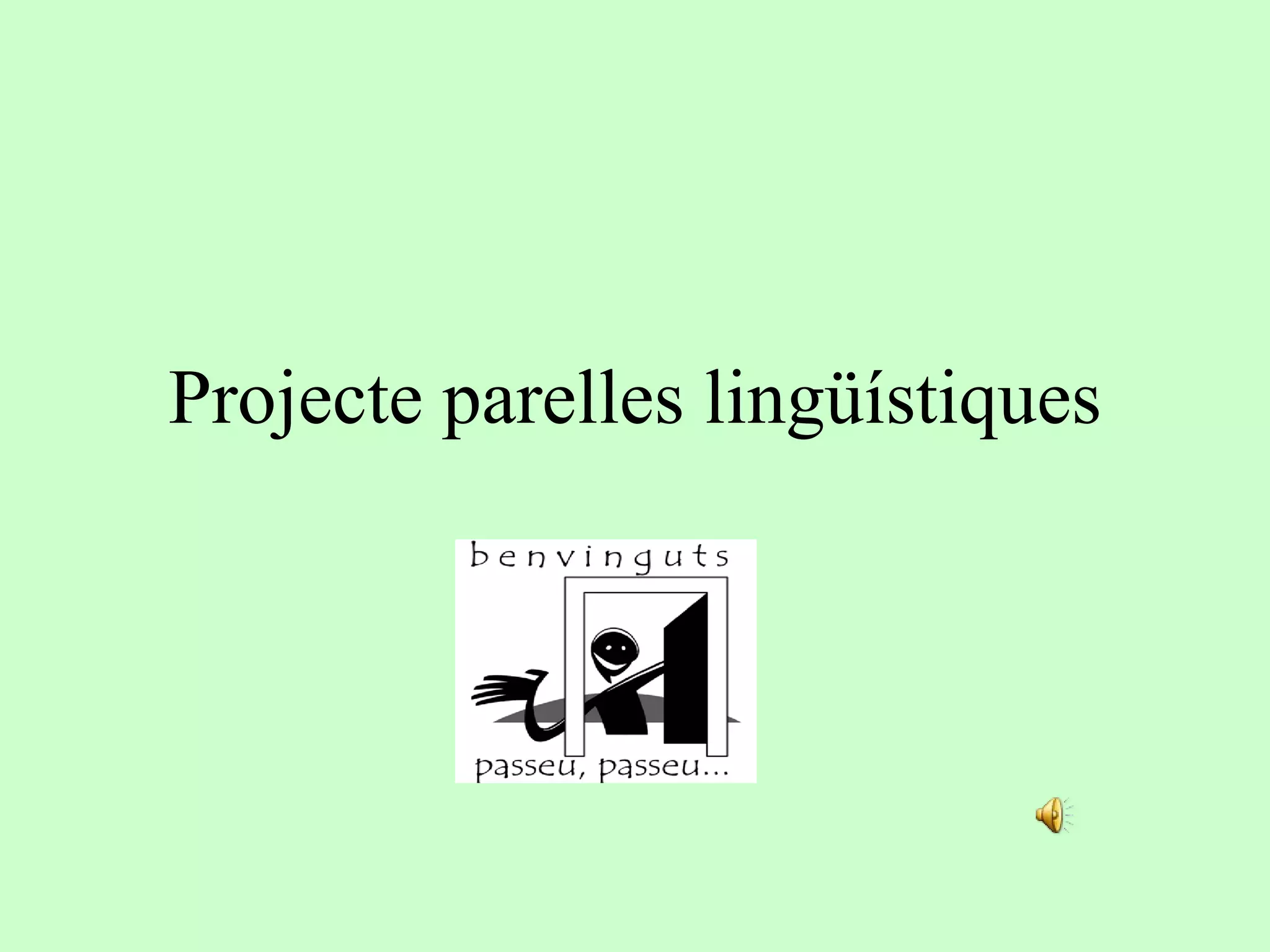 Projecte parelles lingüístiques 