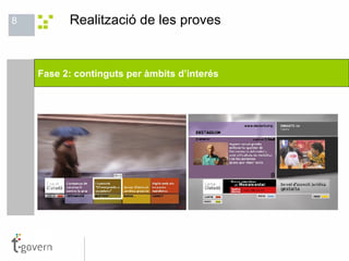 Realització de les proves Fase 2: continguts per àmbits d’interés 