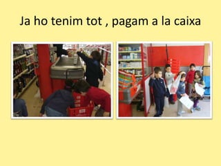 Jahotenimtot , pagam a la caixa