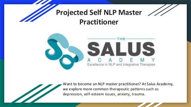 Projected Self NLP Master Practitioner