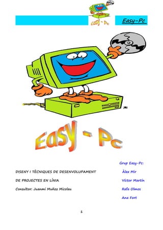 Projecte easy pc