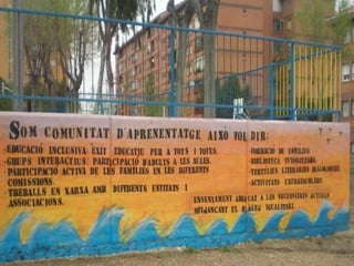 L’escola com a Comunitat d’Aprenentatge
 