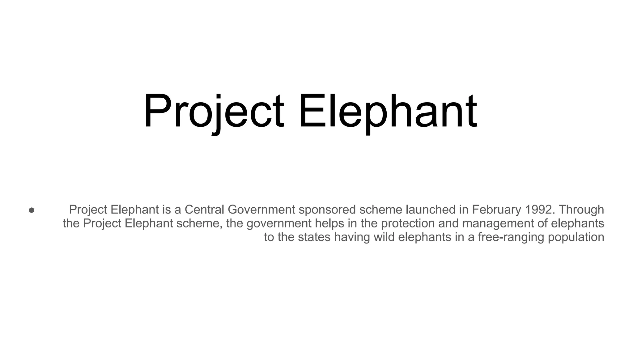 project Elephant and about the protection .pptx