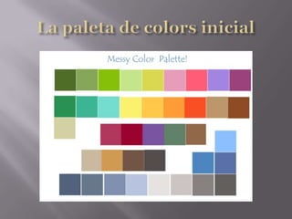 La paleta de colors inicial