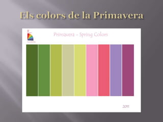 Els colors de la Primavera