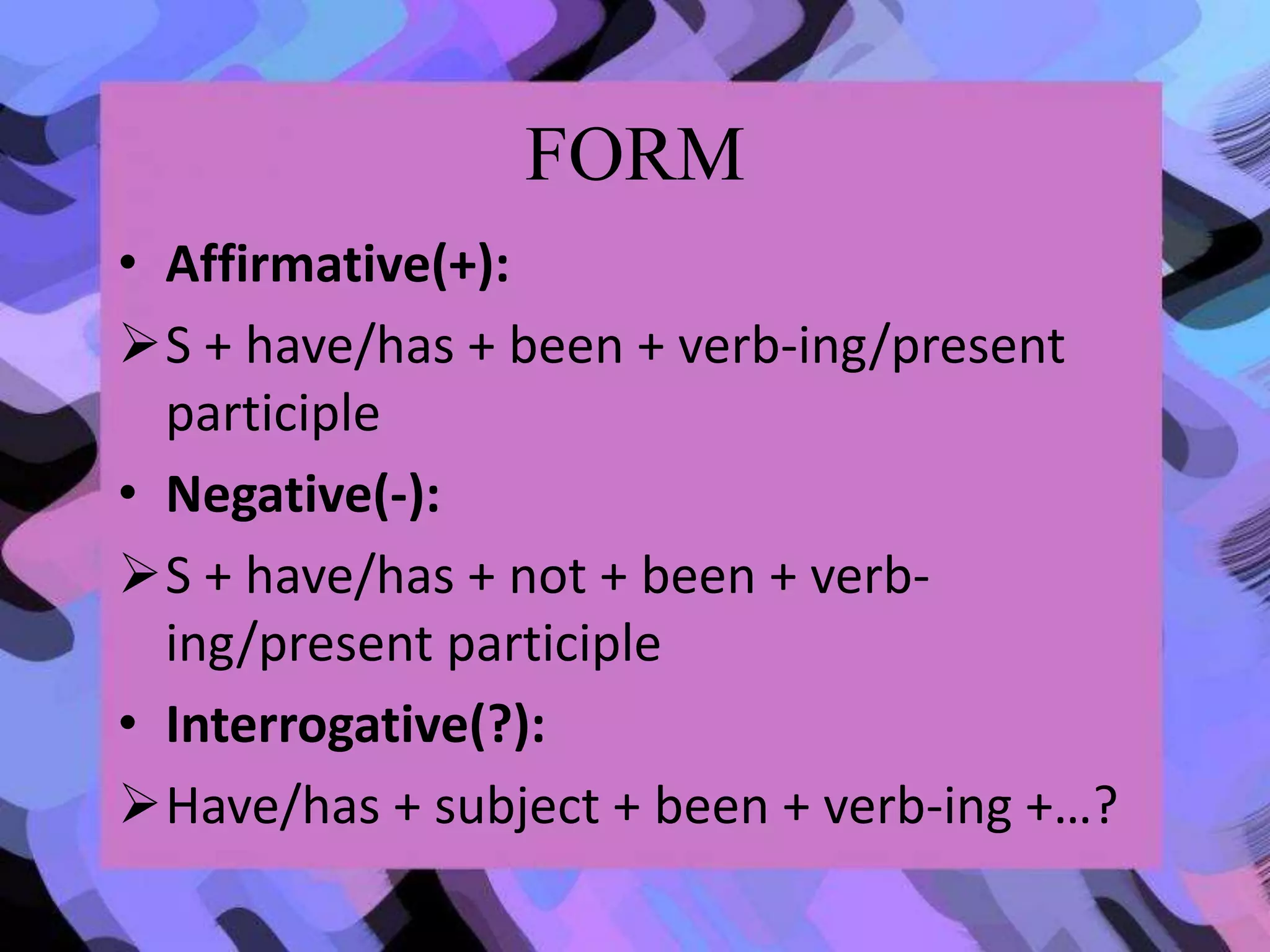 PROJECT ENGLISH PRESENT PERFECT CONTINUOUS TENSE | PPT