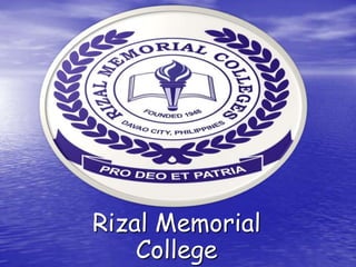 Rizal Memorial College 