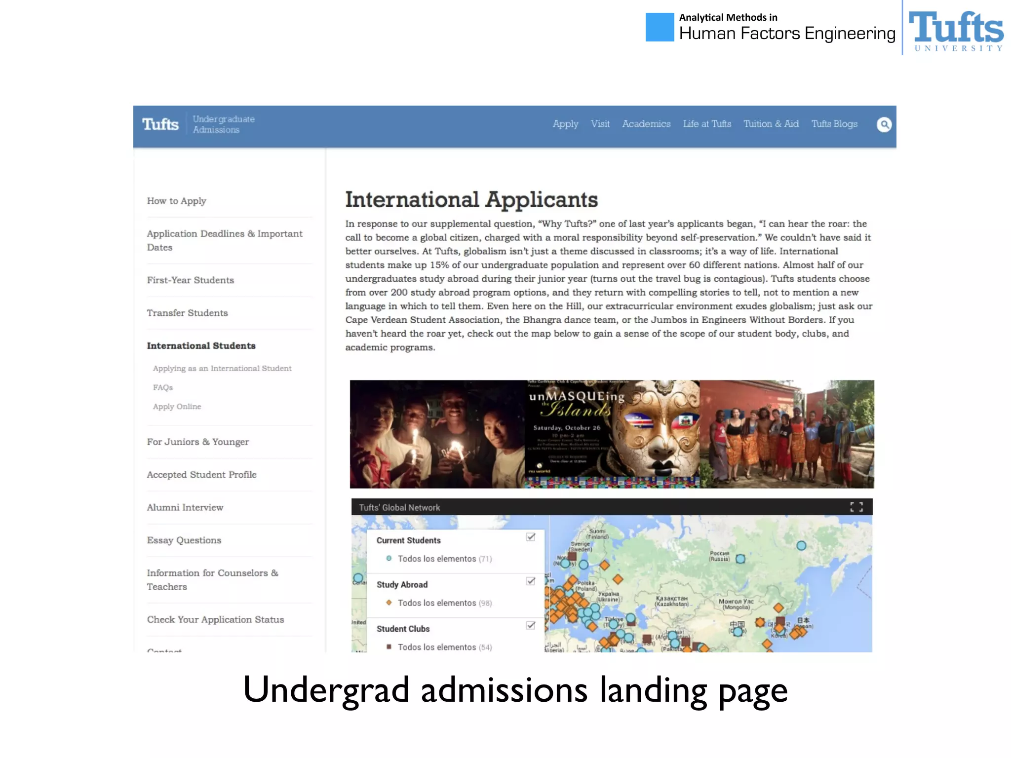 Analy&cal	
  Methods	
  in	
  
Human Factors Engineering
Undergrad admissions landing page
 