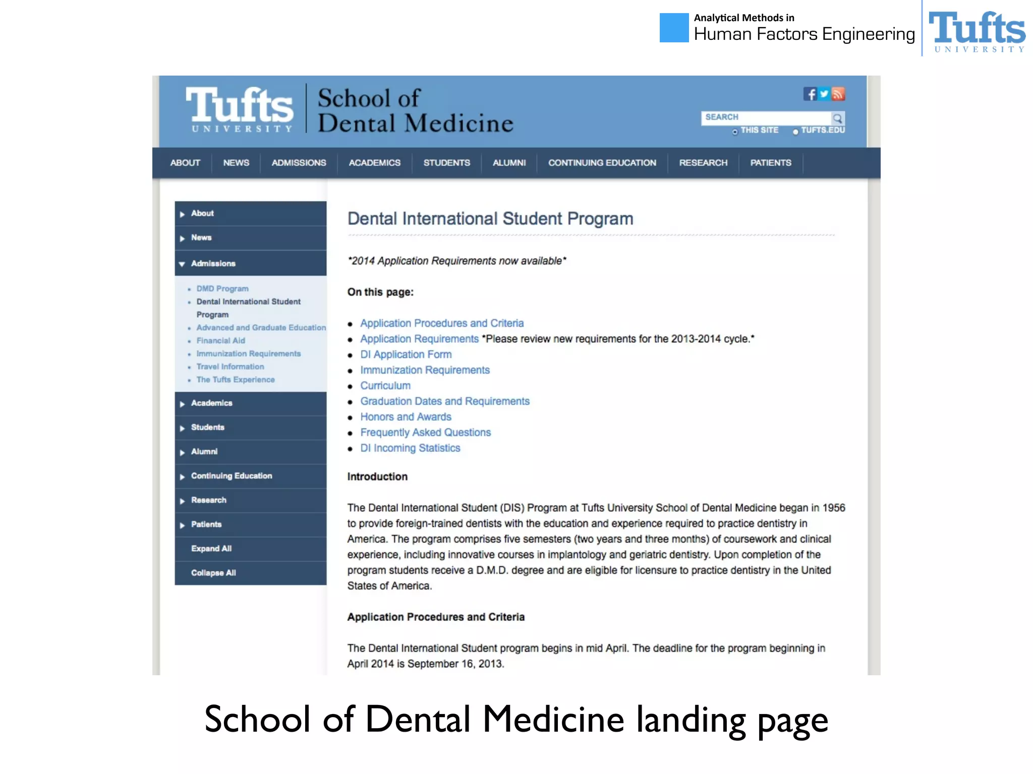 Analy&cal	
  Methods	
  in	
  
Human Factors Engineering
School of Dental Medicine landing page
 