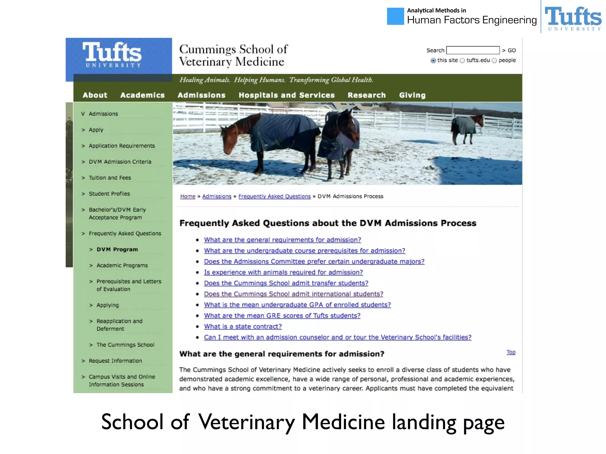 Analy&cal	
  Methods	
  in	
  
Human Factors Engineering
School of Veterinary Medicine landing page
 