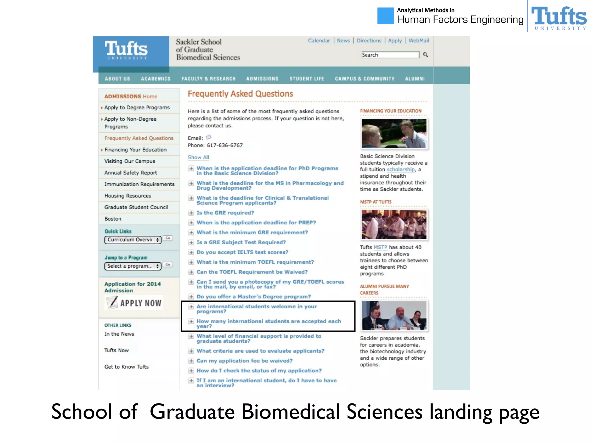 Analy&cal	
  Methods	
  in	
  
Human Factors Engineering
School of Graduate Biomedical Sciences landing page
 