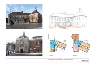 Ootmarsum, herontwikkeling voormalig stadhuis
 