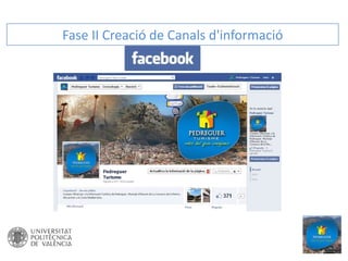 Fase II Creació de Canals d'informació

 