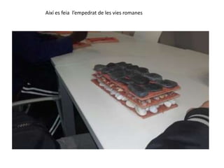 Així es feia l’empedrat de les vies romanes
 