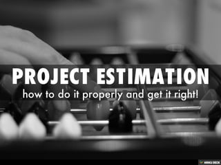 Project Estimation