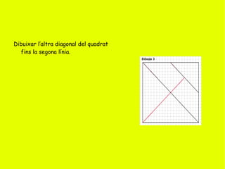 EL PROCÉS TECNOLÒGIC: DISSENY Primer dibuixarem el tangram en un paper quadriculat seguint les instruccions 