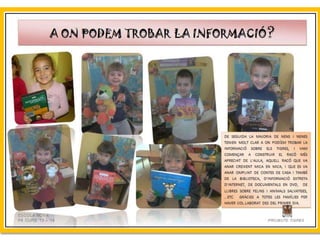 Projecte Tigres P4 B Escola Nova