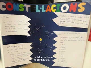 La informació que
va dur na Júlia.
 