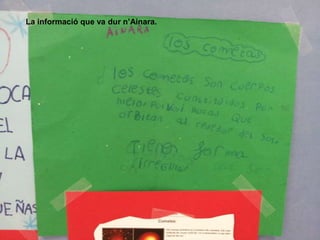 La informació que va dur n’Ainara.
 