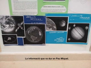 La informació que va dur en Pau Miquel.
 