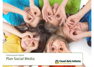 Comunicación Digital

Plan Social Media
 