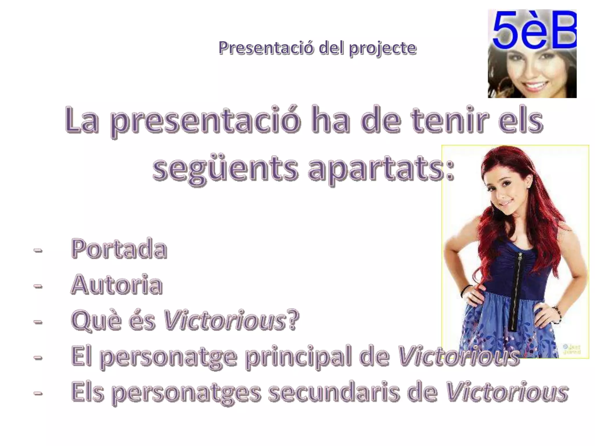Projecte Victorious