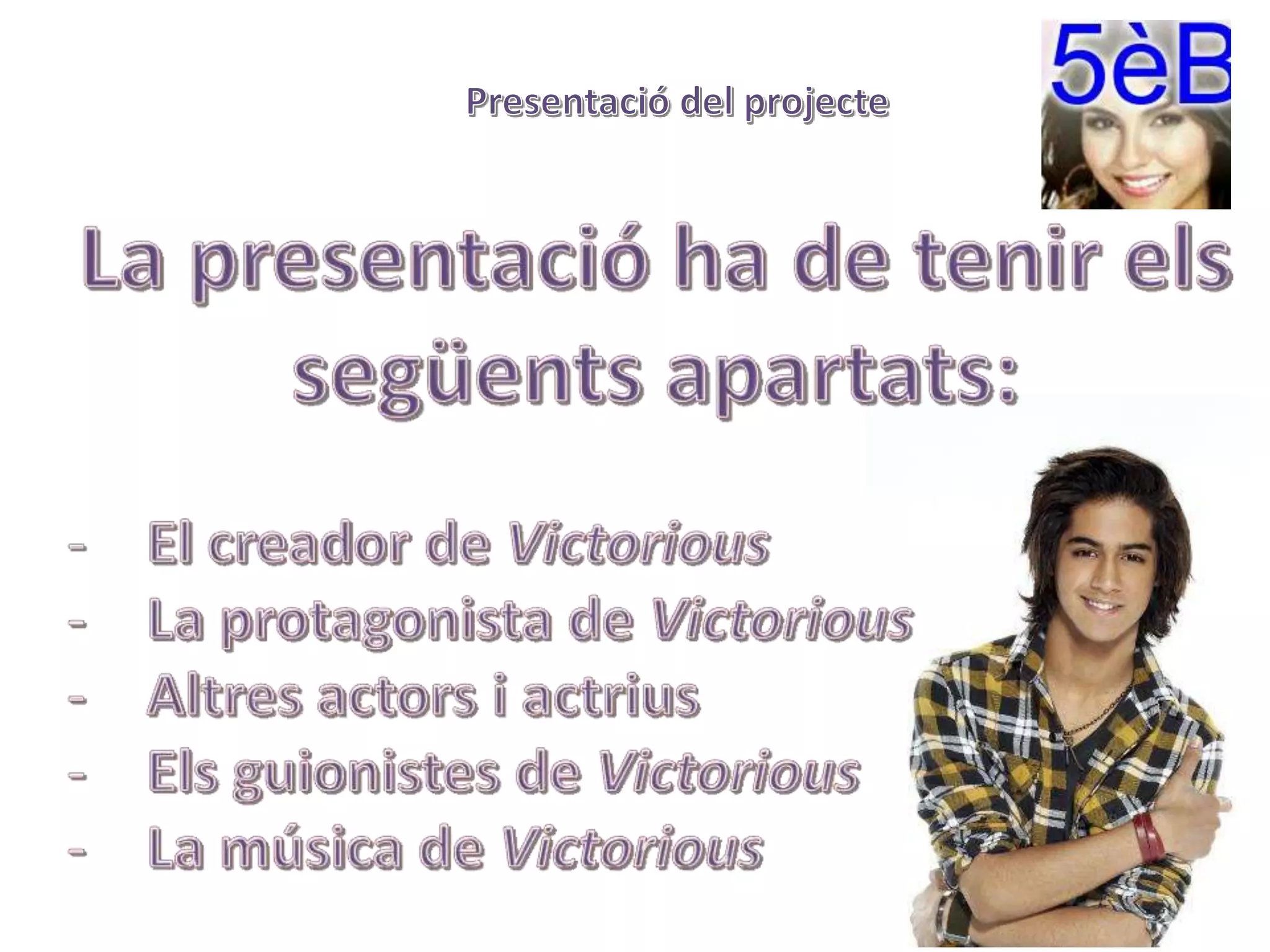 Projecte Victorious