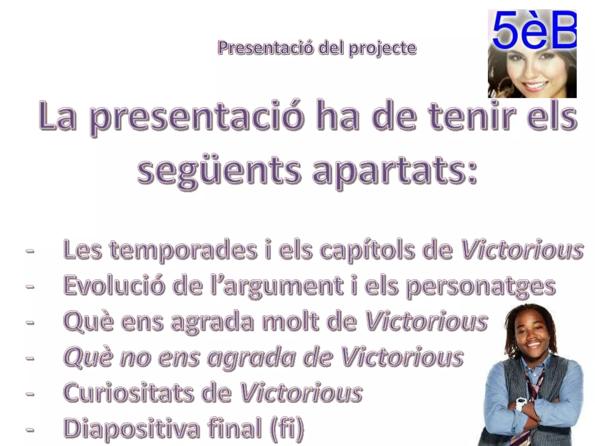 Projecte Victorious