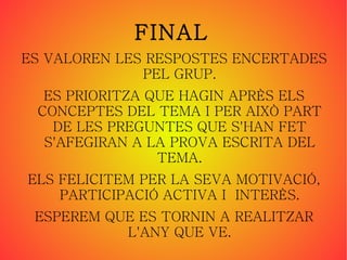 INTEGRAR EN EL PROJECTE ELS ALUMNES AMB DIFICULTATS FENT-LOS PARTÍCEPS DE FORMA ACTIVA 