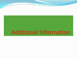 Additional Information
 