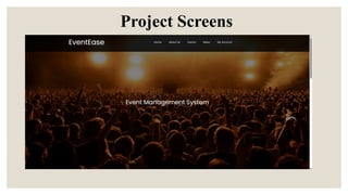 Project Screens
 