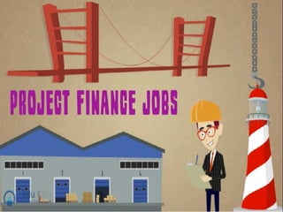 Project finance jobs
