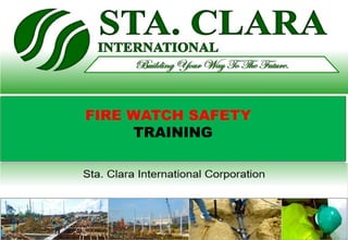Project Fire Watch Safety Training - PREPARED BY JAY.pptx