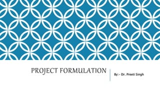 Project Formulation.pptx