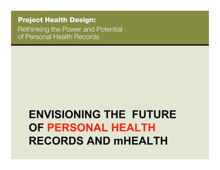 Project Health Design.Brennan | PDF