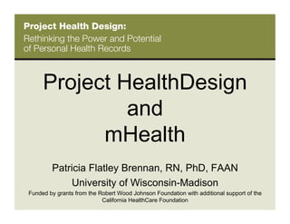 Project Health Design.Brennan