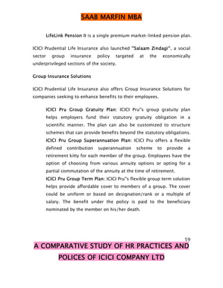A COMPARATIVE STUDY OF HR  POLICES OF ICICI COMPANY LTD 