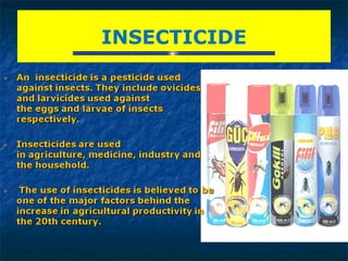 Insectizides Insecticides and pesticides control | PPT