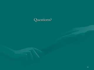 Questions?




             34
 
