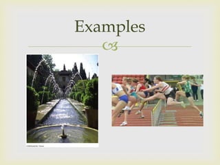 Examples
