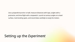 Projectile Motion investigatory project.pptx