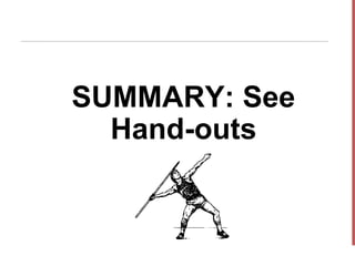 SUMMARY: See
  Hand-outs
 