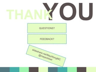 QUESTIONS?
FEEDBACK?
YOUTHANK
 