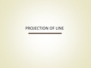 Projection of Line | PPTX