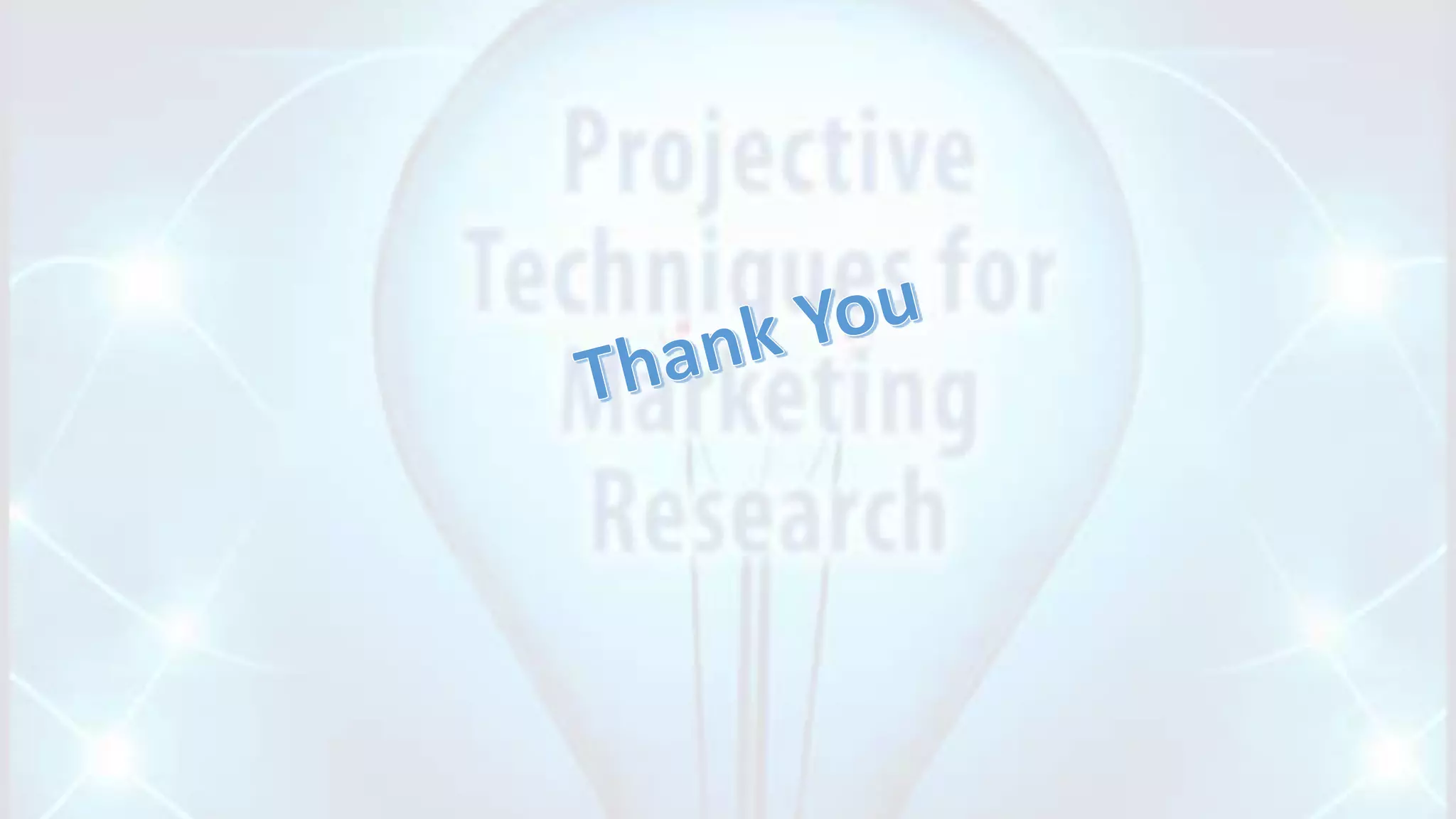 Projective techniques 