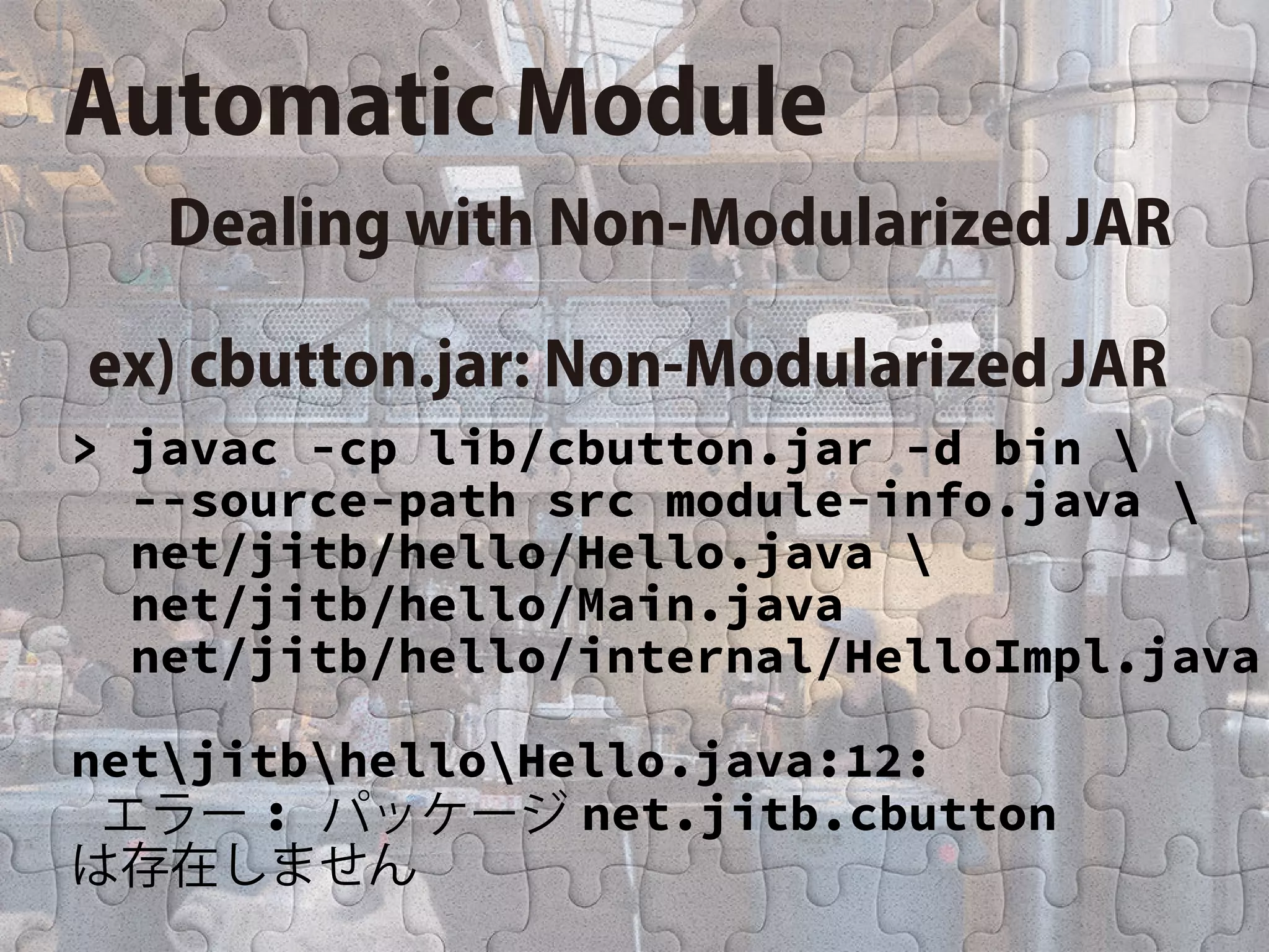 Introduction of Project Jigsaw