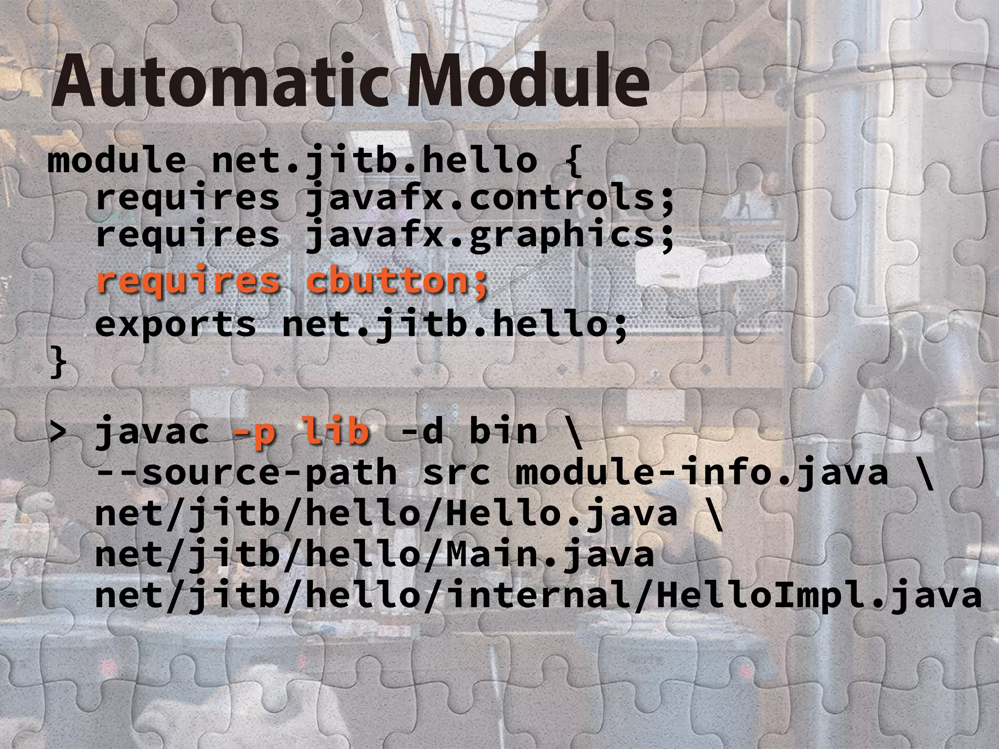 Introduction of Project Jigsaw
