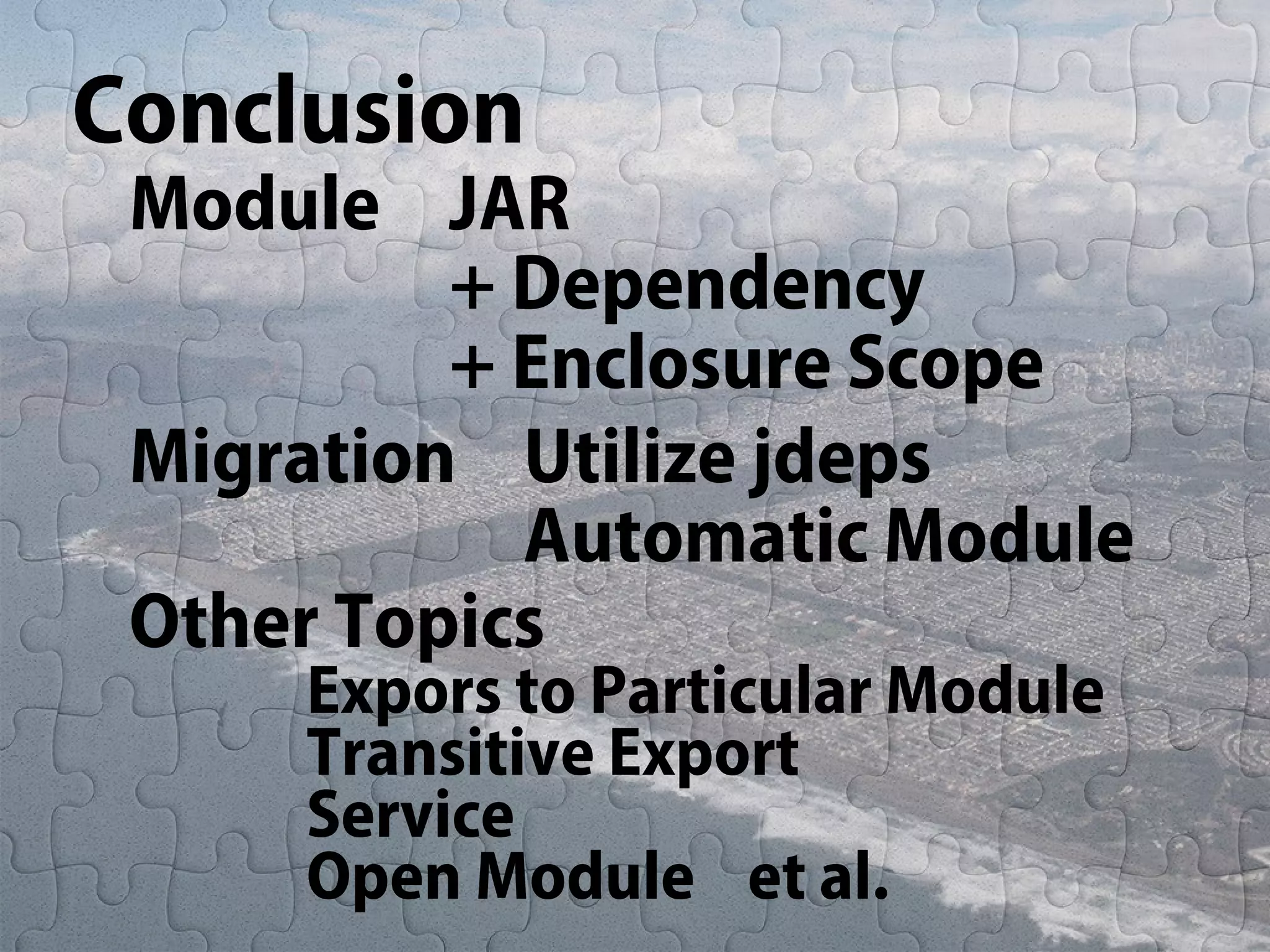 Introduction of Project Jigsaw
